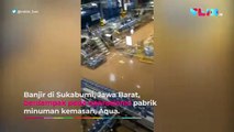 Banjir Sukabumi dan Galon Ngambang Pabrik Aqua