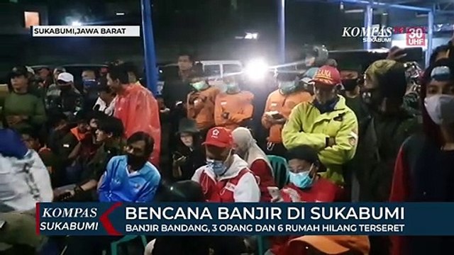 Banjir Bandang, 3 Orang Dan 6 Rumah Hilang Terseret
