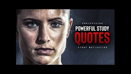 16 Powerful Study Motivation Quotes - Quotes For Students