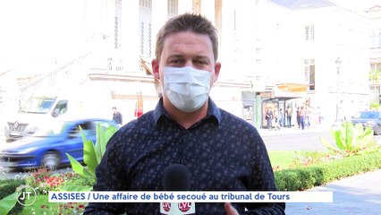 Le journal - 21/09/2020 - ASSISES / Une affaire de bébé secoué au tribunal de Tours