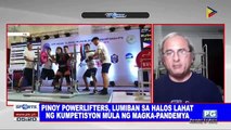 SPORTS BALITA: Panayam ng PTVSports kina Powerlifting Association of the Philippines President Eddie Torres at PH powerlifters Regie Ramirez at Joyce Gail Reboton