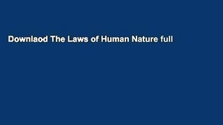 Downlaod The Laws of Human Nature full