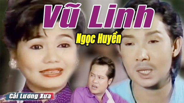 Cải Lương Xưa : Cơn Bão Lòng - Vũ Linh Ngọc Huyền Thoại Mỹ cải lương xã hội tuồng hay nhất