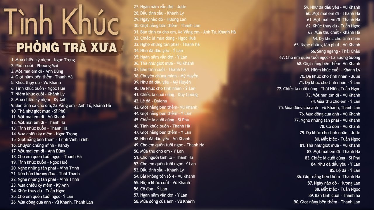 MƯA CHIỀU KỶ NIỆM, PHÚT CUỐI - 226 Tình Ca Xưa bất Hủ Một Thời - Dòng Nhạc Tình Ca Gây Nghiện