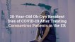 28-Year-Old Ob-Gyn Resident Dies of COVID-19 After Treating Coronavirus Patients in the ER