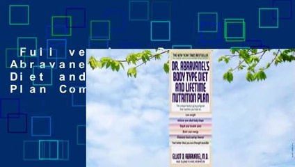 Full version  Dr. Abravanel's Body Type Diet and Lifetime Nutrition Plan Complete