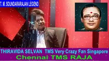 T. M. Soundararajan Legend & Chennai Tms Raja Vol 6