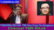 T. M. Soundararajan Legend & Chennai Tms Raja Vol 12
