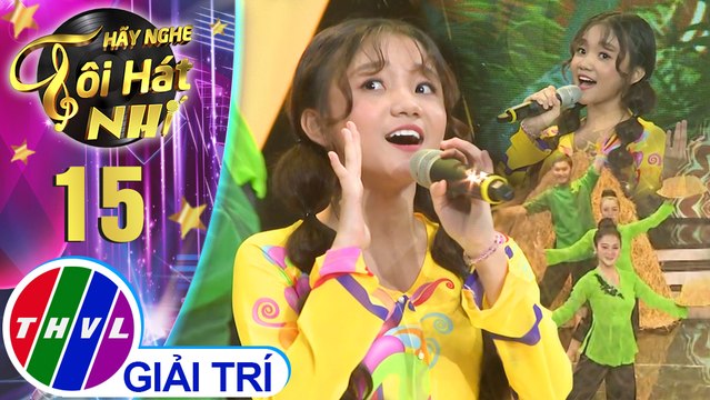 Hãy nghe tôi hát Phiên bản nhí - Tập 15: Miền Tây quê tôi, Mời anh về thăm quê em...- Quỳnh Anh