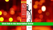 Full version  60 Seconds and You're Hired!: Revised Edition  For Kindle