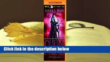 Full version  Queen of Shadows (Throne of Glass, #4) Complete