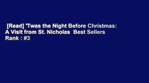 [Read] 'Twas the Night Before Christmas: A Visit from St. Nicholas  Best Sellers Rank : #3