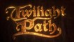 Twilight Path - Game Release Announcement