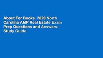 About For Books  2020 North Carolina AMP Real Estate Exam Prep Questions and Answers: Study Guide