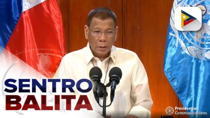 Download Video: #SentroBalita | Pangulong #Duterte, nanawagan na gawing pantay ang access ng lahat ng mga bansa sa COVID-19 vaccine