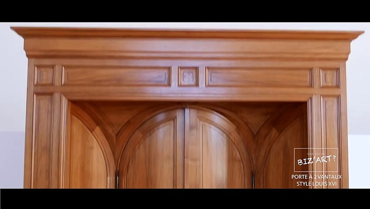 BIZ'ART #8 - "PORTES À DEUX VANTAUX DE STYLE LOUI XVI"