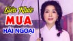 Liên Khúc Mưa - Thúy Huyền  Liên Khúc Mưa Hải Ngoại Gây Nghiện Triệu Trái Tim Người Nghe