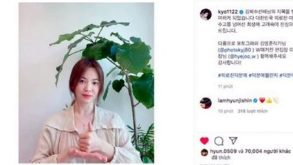 Song Hye Kyo lộ diện sau tin tái hợp Hyun Bin, nhắc đến hai nhân vật đặc biệt.