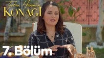 Türkan Hanımın Konağı 7. Bölüm