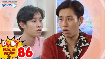 ALO BÁC SĨ NGHE | TẬP 86: Hẹn hò lần đầu mà mặt mụn tùm lum làm sao đây?