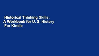 Historical Thinking Skills: A Workbook for U. S. History  For Kindle