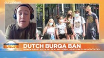 Dutch MPs asked to reconsider burqa ban as women report rise in abuse