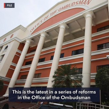 Under Ombudsman Martires, no lifestyle checks, less criminal treatment of cases