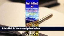 Full E-book  West Highland Way: Planning, Places to Stay, Places to Eat  Review