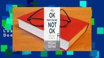 Full E-book  It's OK That You're Not OK: Meeting Grief and Loss in a Culture That Doesn't