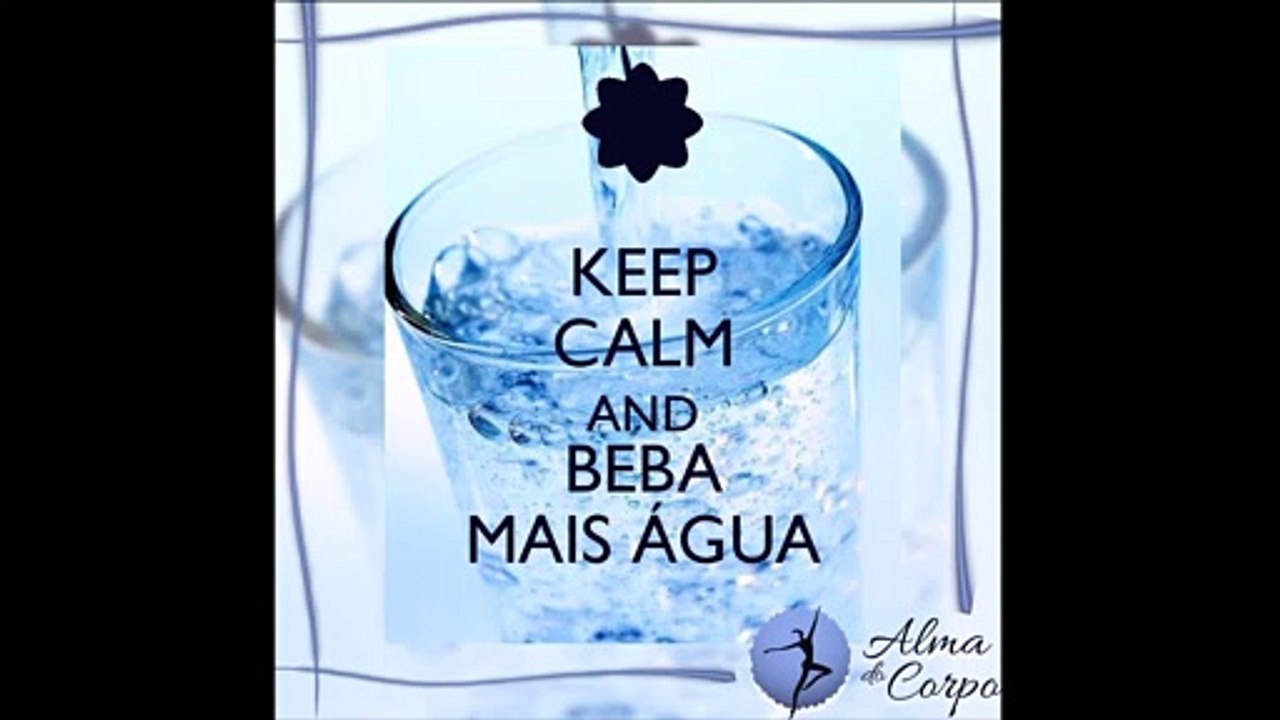 Keep calm & Beba Água... (podcast)