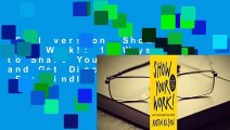Full version  Show Your Work!: 10 Ways to Share Your Creativity and Get Discovered  For Kindle