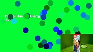 Daniel Has an Allergy  Review