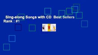 Sing-along Songs with CD  Best Sellers Rank : #1
