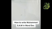 How to write Sallallahu Alayhi wa Sallam in Word Doc