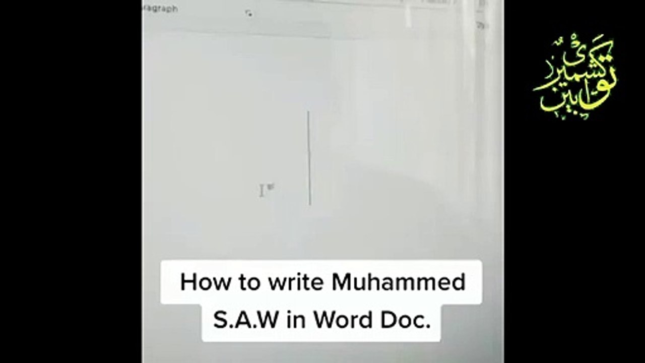 How to write Sallallahu Alayhi wa Sallam in Word Doc
