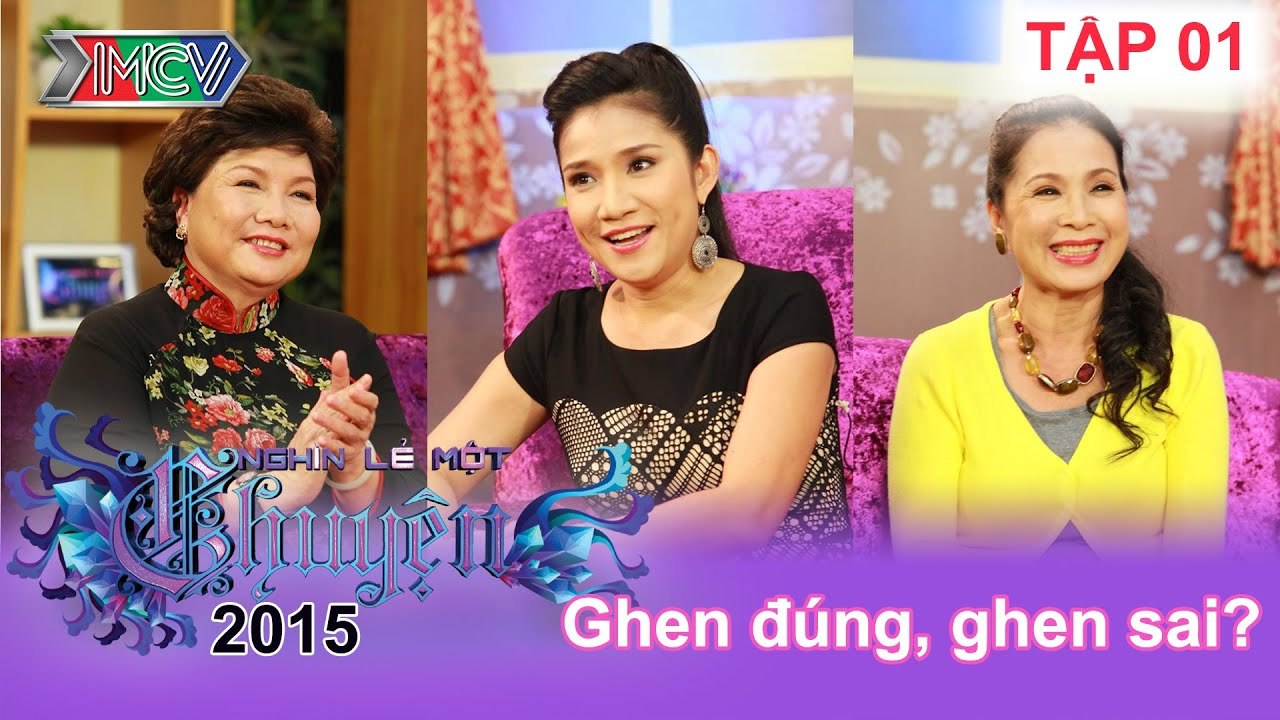 Ghen đúng, ghen sai? | NGHÌN LẺ MỘT CHUYỆN | Tập 01 | 19/10/2014