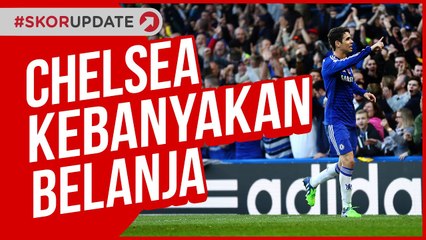 TOTAL BELANJA CHELSEA SETARA DENGAN TOTAL BELANJA 18 KLUB BUNDESLIGA