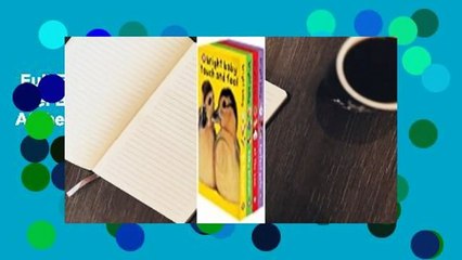 Full E-book  Bright Baby Touch & Feel Boxed Set: On the Farm, Baby Animals, At the Zoo and