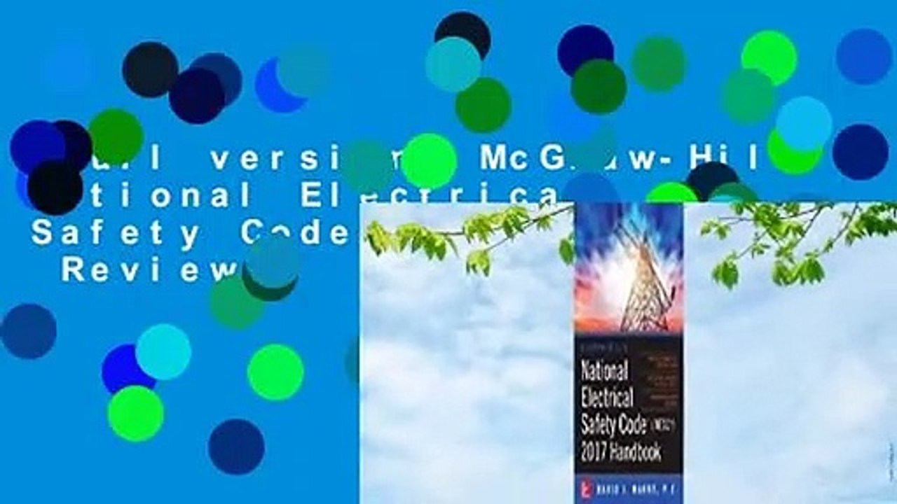 Full version  McGraw-Hill's National Electrical Safety Code 2017 Handbook  Review