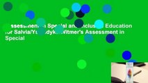 Assessment in Special and Inclusive Education for Salvia/Ysseldyke/Witmer's Assessment in Special