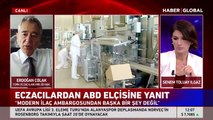 Eczacılar Birliği Başkanı Erdoğan Çolak'tan ABD Büyükelçisi Satterfield'a yanıt: Söyledikleri modern ilaç ambargosu