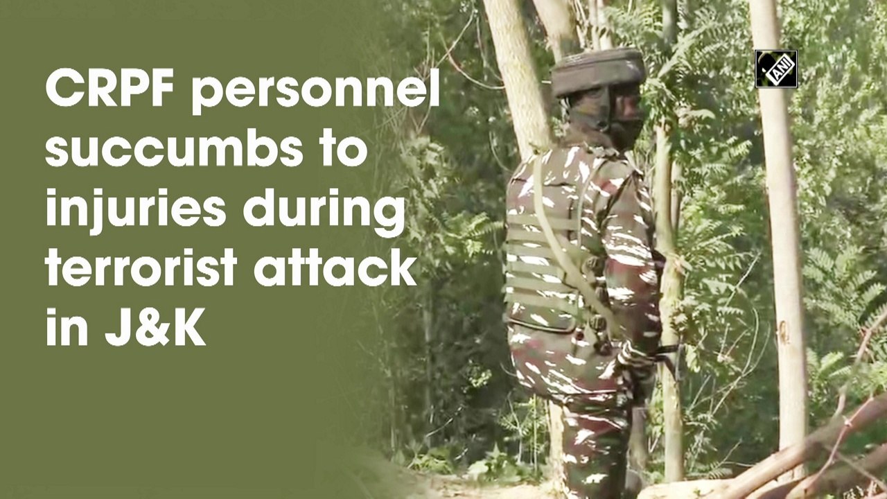 CRPF personnel succumbs to injuries during terrorist attack in J&K