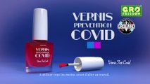 Vernis Covid - Groland - CANAL 