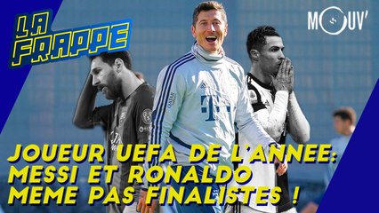Joueur UEFA de l'année : Messi et Ronaldo même pas finalistes !
