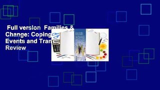 Full version  Families & Change: Coping with Stressful Events and Transitions  Review