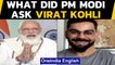 PM Modi interacts with Virat Kohli, what did he ask him?: Watch to know | Oneindia News
