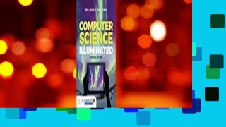 Full E-book  Computer Science Illuminated 7e W/ Advantage Access  For Free