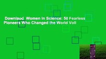 Downlaod  Women in Science: 50 Fearless Pioneers Who Changed the World Voll