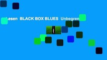 Lesen  BLACK BOX BLUES  Unbegrenzt