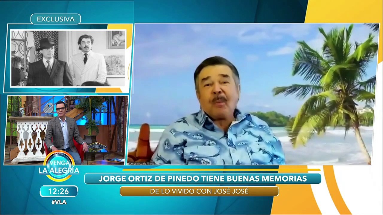 EXCLUSIVA. Jorge Ortiz de Pinedo recordó todo lo que vivió con José José. | Venga La Alegría
